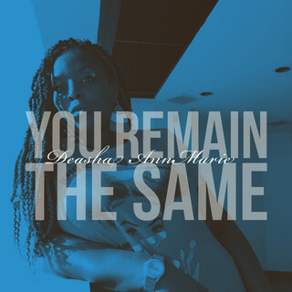 You Remain the Same