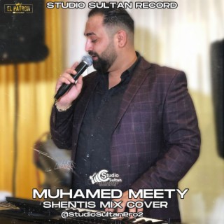 Muhamed-Meety Shentis Mix Cover