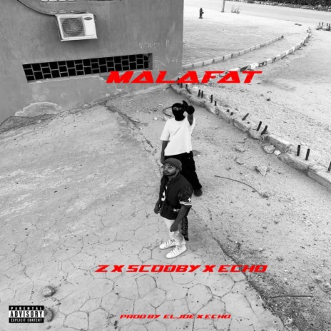 MALAFAT - ft. ELJOE & ZOZ