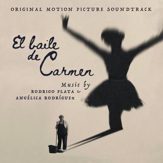 El Baile de Carmen (Original Motion Picture Soundtrack)