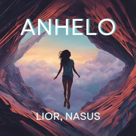 Anhelo ft. Nasus | Boomplay Music