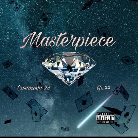 Masterpiece ft. Gc.77 | Boomplay Music