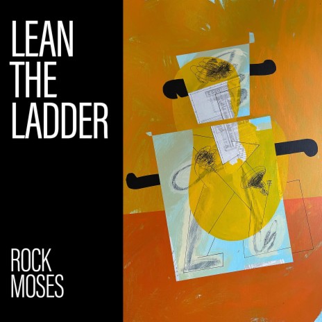 Lean the Ladder | Boomplay Music