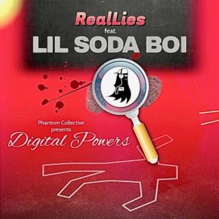 Digital Powers (feat. Lil Soda Boi)