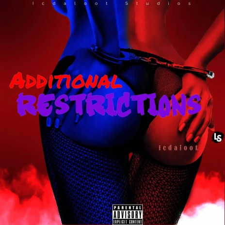 Additional Restictions | Boomplay Music