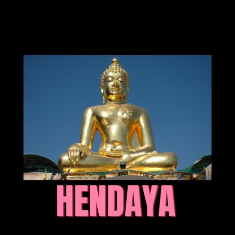 Hendaya | Boomplay Music