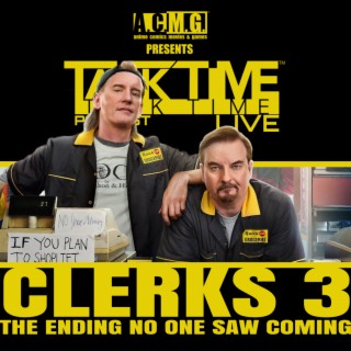 EPISODE 331: CLERKS 3 Review - The ending no one saw coming.