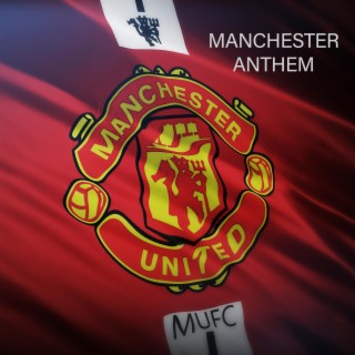Manchester United FC Anthem Concept