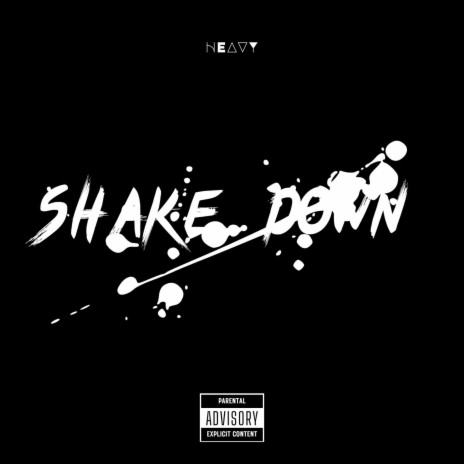 SHAKE_DOWN | Boomplay Music