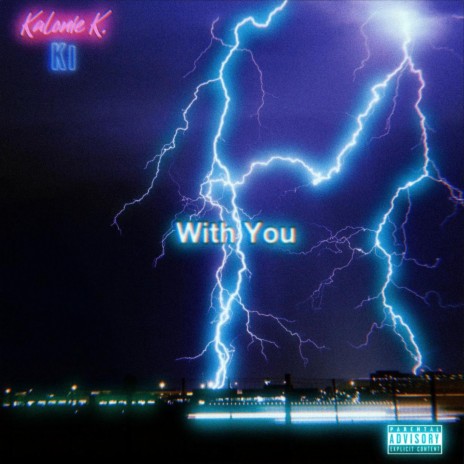 With You ft. Kalonie Kruse | Boomplay Music