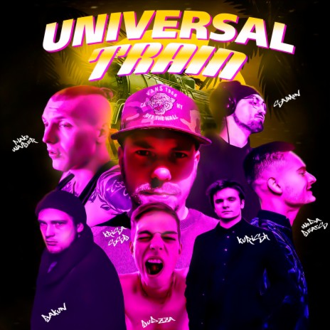 Universal Train ft. Bakun, Kurish, Krisa SSB, Plako Wajber & Sajmon | Boomplay Music