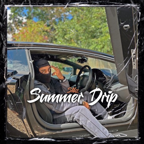 Summer Drip | Boomplay Music