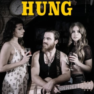 Hung