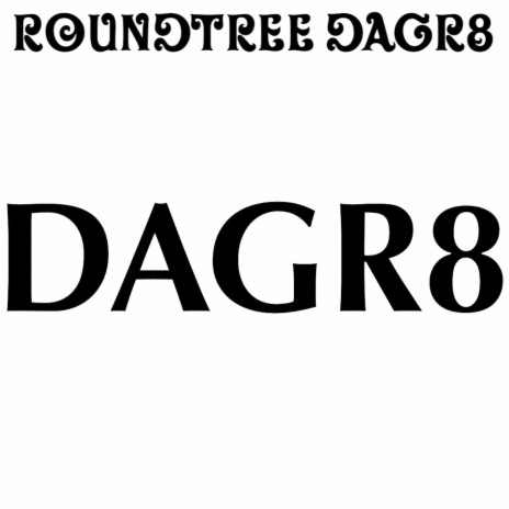 DaGr8 | Boomplay Music