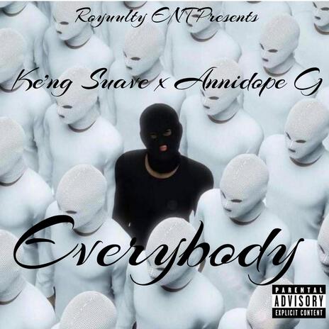 Everybody ft. Annidope G | Boomplay Music