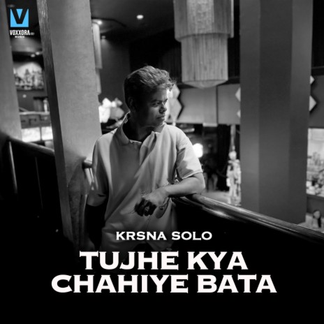 Tujhe Kya Chahiye Bata | Boomplay Music