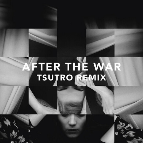 After the War (Tsutro Remix) | Boomplay Music