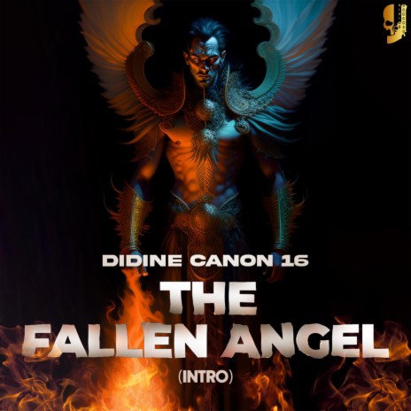 THE FALLEN ANGEL (INTRO) | Boomplay Music