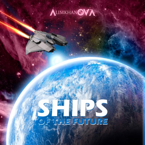 Ships of the Future | Boomplay Music