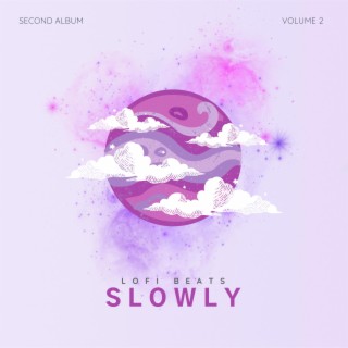 Slowly vol.2