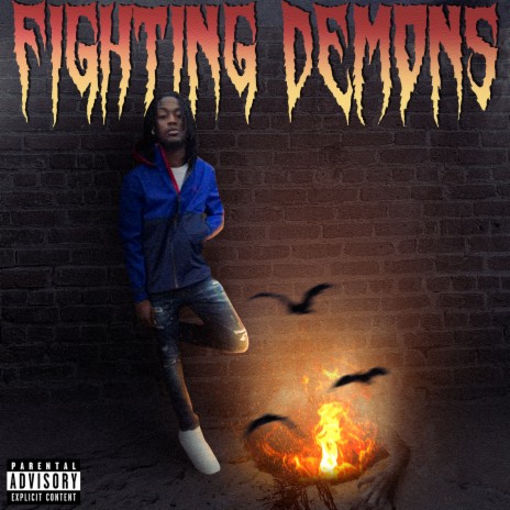 Fighting Demons | Boomplay Music