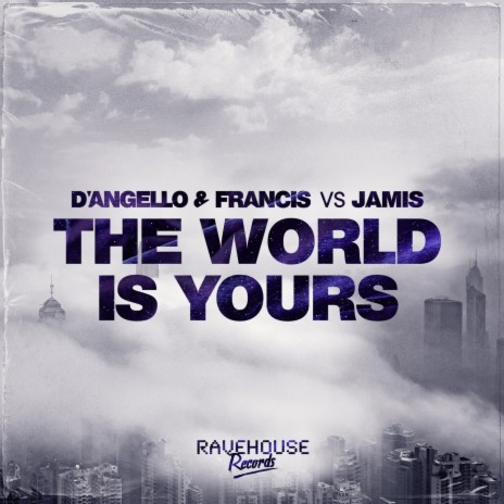 The World Is Yours ft. Jamis | Boomplay Music