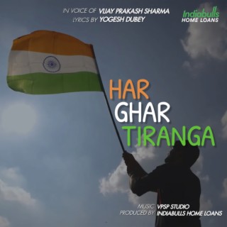 Har Ghar Tiranga lyrics | Boomplay Music