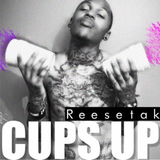 Cups Up lyrics | Boomplay Music