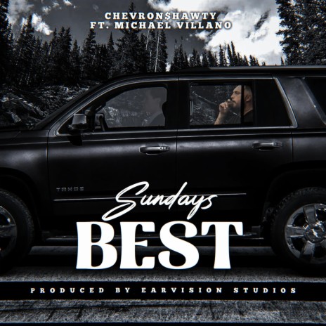 Sundays Best ft. Michael Villano | Boomplay Music