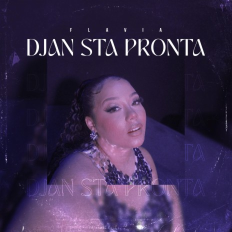 Djan Sta Pronta ft. Studiokino & dj DADIINHO | Boomplay Music