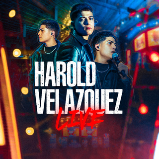 Harold Velazquez (Live)