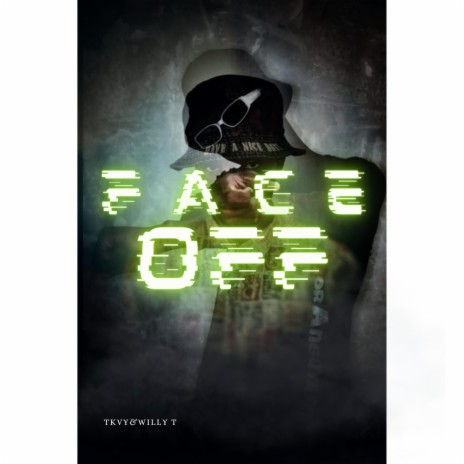 Face off | Boomplay Music