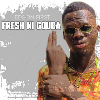 Fresh Ni Gouba