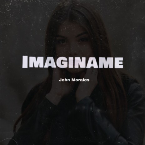 Imaginame | Boomplay Music