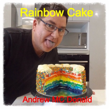 Rainbow Cake | Boomplay Music