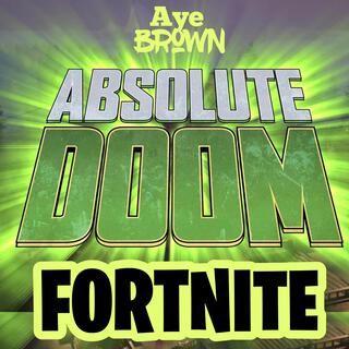 Fortnite Absolute Doom