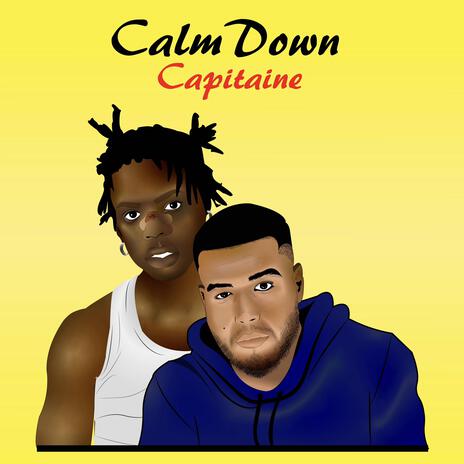 Calm Down | Boomplay Music