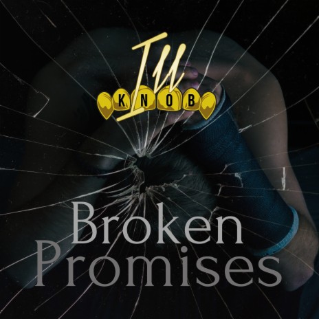 Broken Promises ft. Kiara | Boomplay Music