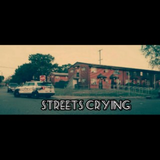 Streetz Crying