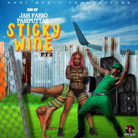 Sticky Wine, Pt. 2 ft. Pamputtae & Doni MP | Boomplay Music