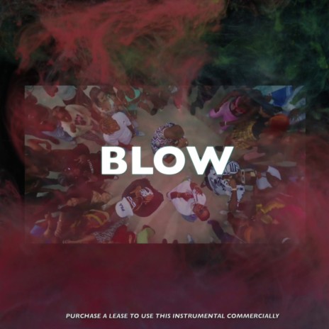 Blow | Boomplay Music