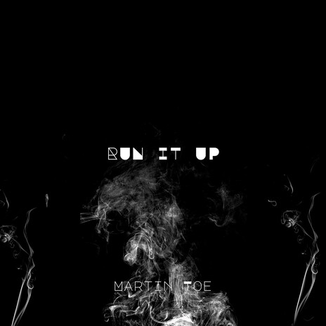 Run It Up | Boomplay Music