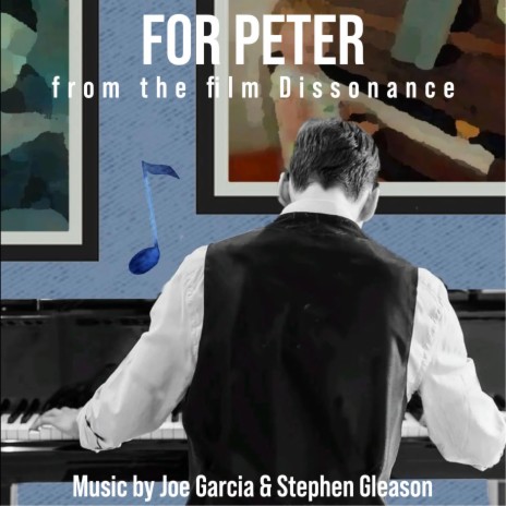 For Peter (from the film Dissonance) ft. Stephen Gleason | Boomplay Music