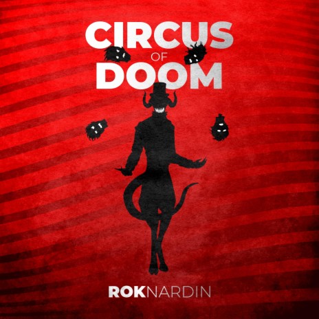 Circus of Doom | Boomplay Music