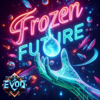 Frozen Future lyrics | Boomplay Music