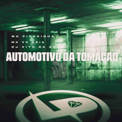 Automotivo da Tomação ft. MC VN Cria & DJ Vitu Da ZO | Boomplay Music