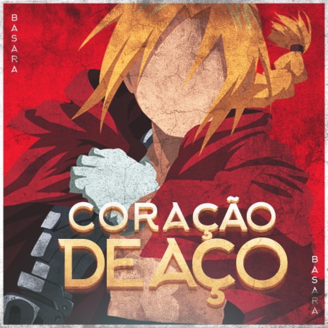 Coração De Aço (Edward Elric)