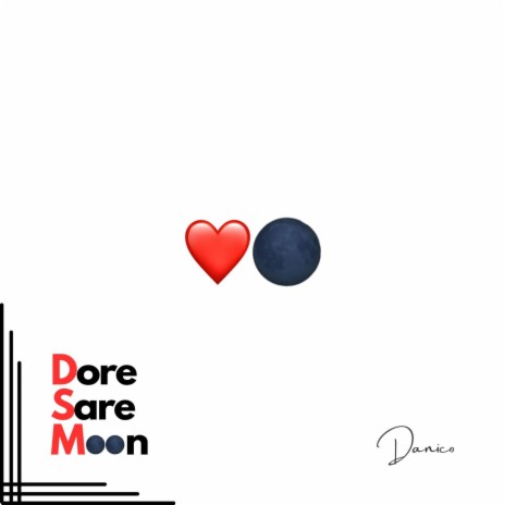 Dore Sare Moon | Boomplay Music