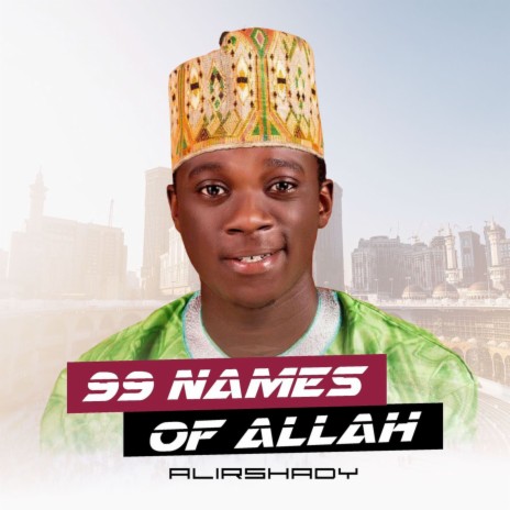 99 Names Of Allah | Boomplay Music