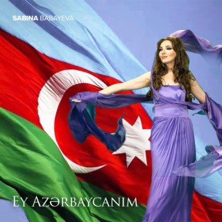 Ey Azərbaycanım